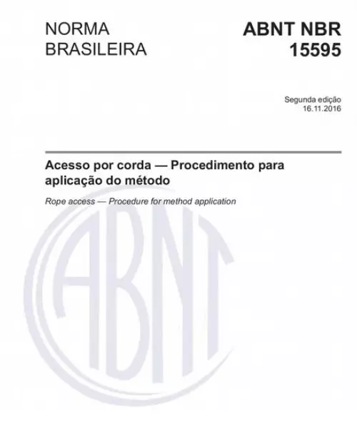 NBR 15595 Acesso por cordas NBR 15595 Acesso por cordas
